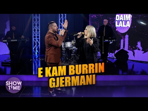 Daim Lala x Flora Gashi - E kam burrin Gjermani