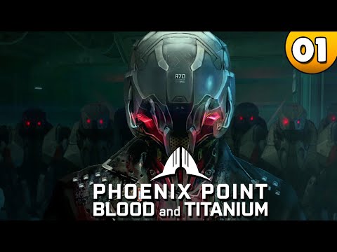 Ein Held unter Irren ⭐ Let's Play Phoenix Point Blood and Titanium 👑 #001 [Deutsch/German]
