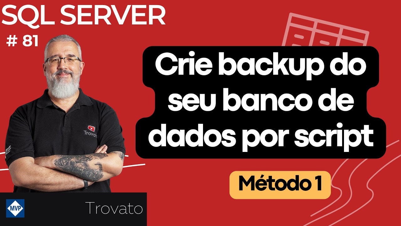 Faça o backup do seu banco de dados com script - Método 1 - [SQL Server] - Aula 81