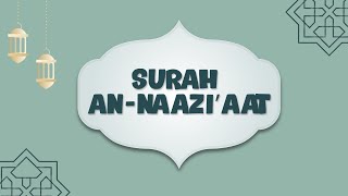 Bacaan Surah An-Naazi'aat