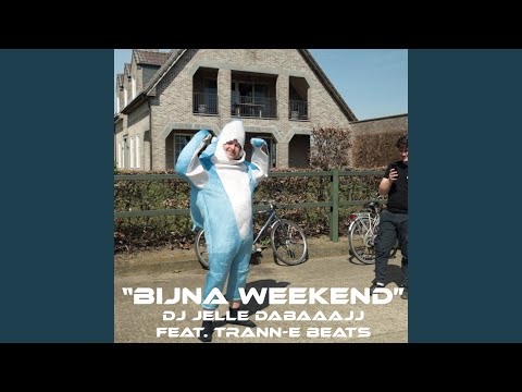 Bijna Weekend (Radio Edit)