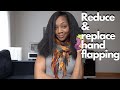 How to Reduce & Replace Your Child's Self-Stimming Behaviors (Hand flapping, rocking, etc)