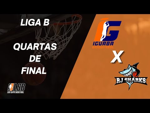 IGUABA X RJ SHARKS: LIGA B (PLAYOFFS - JOGO 3)