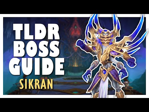 TLDR SIKRAN Normal / Heroic Boss Guide | Nerubar Palace WoW 11.0 Raid Guide