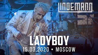 LINDEMANN - Ladyboy // LIVE IN MOSCOW // 15.03.2020, VTB Arena