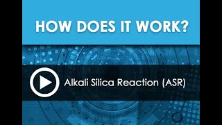What is Alkali Silica Reaction (ASR)?