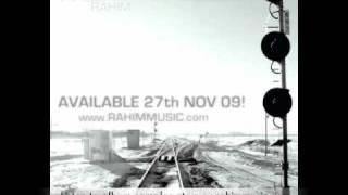 Rahim - Traveller [OUT NOW ON iTUNES]