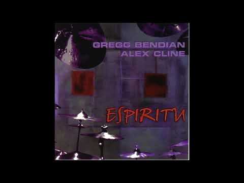 Gregg Bendian & Alex Cline - Espiritu (1998)