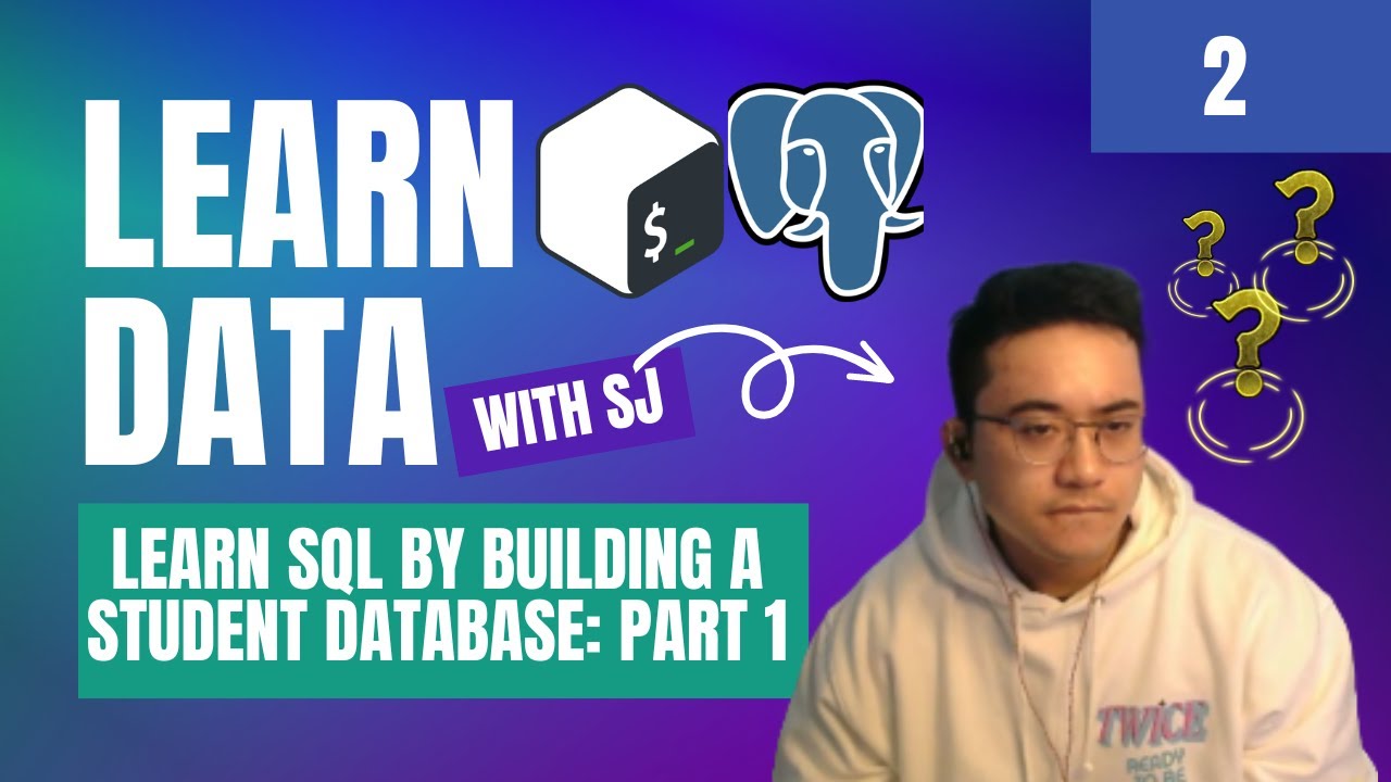 Learn Data With SJ Episode. 2 | Learn SQL by Building a Student Database: Part 1 | FreeCodeCamp
