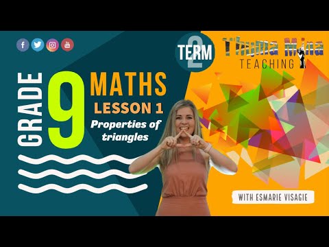 Gr 9 Maths | Term 3 Lesson 1 | Properties of Triangles