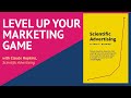 Level Up Your Marketing Game with Claude Hopkins, Scientific Advertising