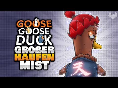EIN GROSSER HAUFEN... 💩 -  ♠ Goose Goose Duck ♠