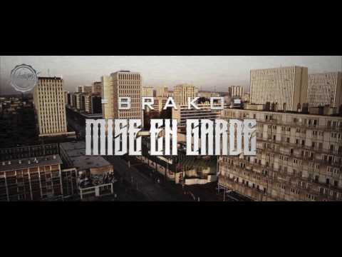 Brako - Mise En Garde (Clip Officiel)
