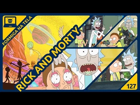Rick and Morty | Formiga na Tela 127  - Formiga Elétrica