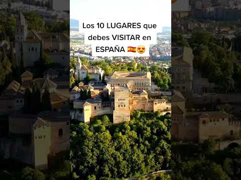 ✈️ TOP 10 España ⭐️ Que Ver y Hacer en España