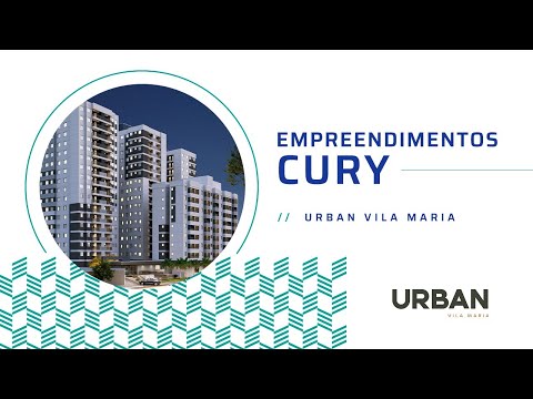 Empreendimentos Cury - Urban Vila Maria