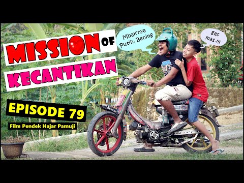 misi-kecantikan-episode-79-film-pendek-hajar-pamuji