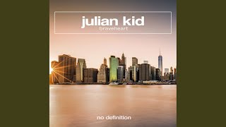 Julian Kid - Braveheart (Extended Mix) video