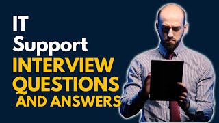 Top IT Support Interview Questions and Answers for 2025