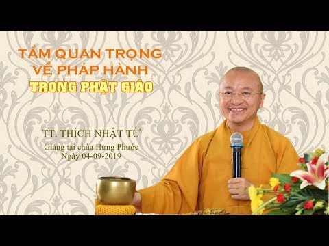 Tầm quan trọng về pháp hành trong Phật giáo 