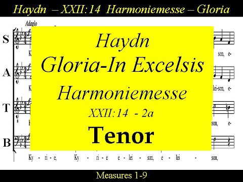 Haydn, Harmoniemesse, Hob. XXII:14,  2a.Gloria-In Excelsis Deo - Tenor