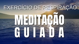 Exercícios de respiração com meditação guiada | 5 minutos | RESPIRE FUNDO