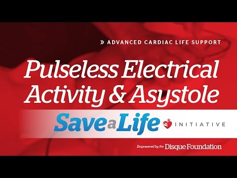 7c. Pulseless Electrical Activity and Asystole, Advanced Cardiac Life Support (ACLS) (2020) OLD