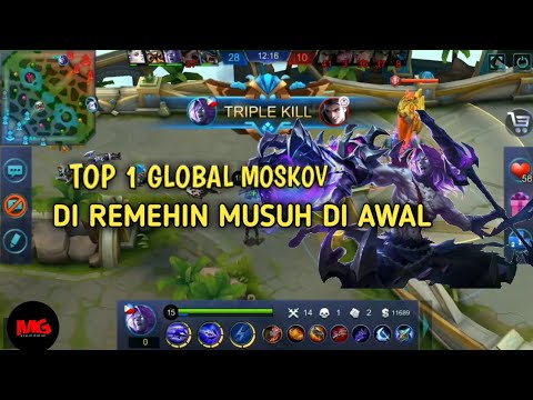 TOP 1 GLOBAL MOSKOV | MUSUH TERLALU MEREMEHKAN | Menangis di ahir | mobile legend