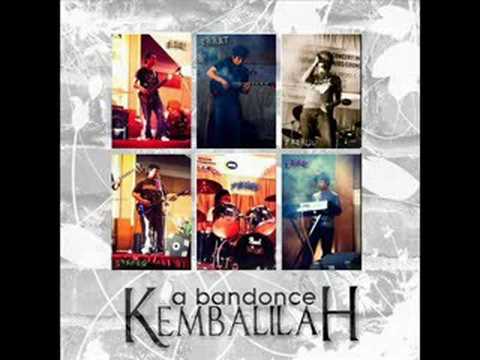 A Band Once - Kembalilah (Audio)