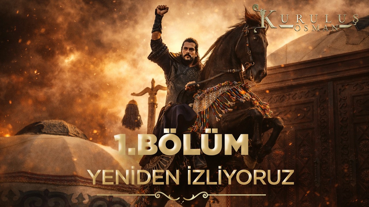Kuruluş Osman 1. Bölüm Yeniden | Osman Bey’in Hikâyesi Nasıl Başladı? #kuruluşosman