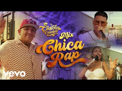 Claveles de la Cumbia - Mix Chica Rap