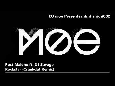 DJ moe Presents mtmt_mix #002