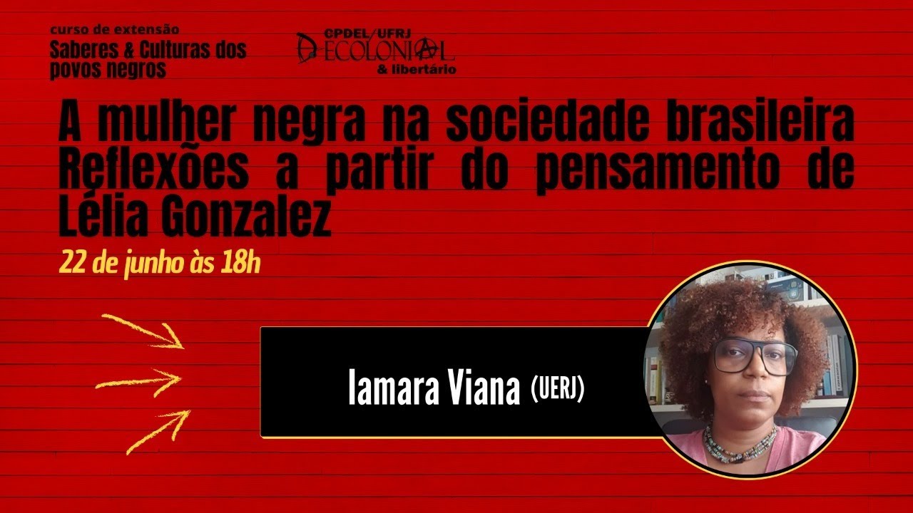 A mulher negra na sociedade brasileira - reflexões a partir do pensamento de Lélia González