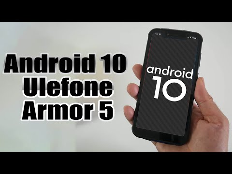 Install Android 10 on Ulefone Armor 5 (LineageOS 17.1 GSI Treble ROM) - How to Guide!