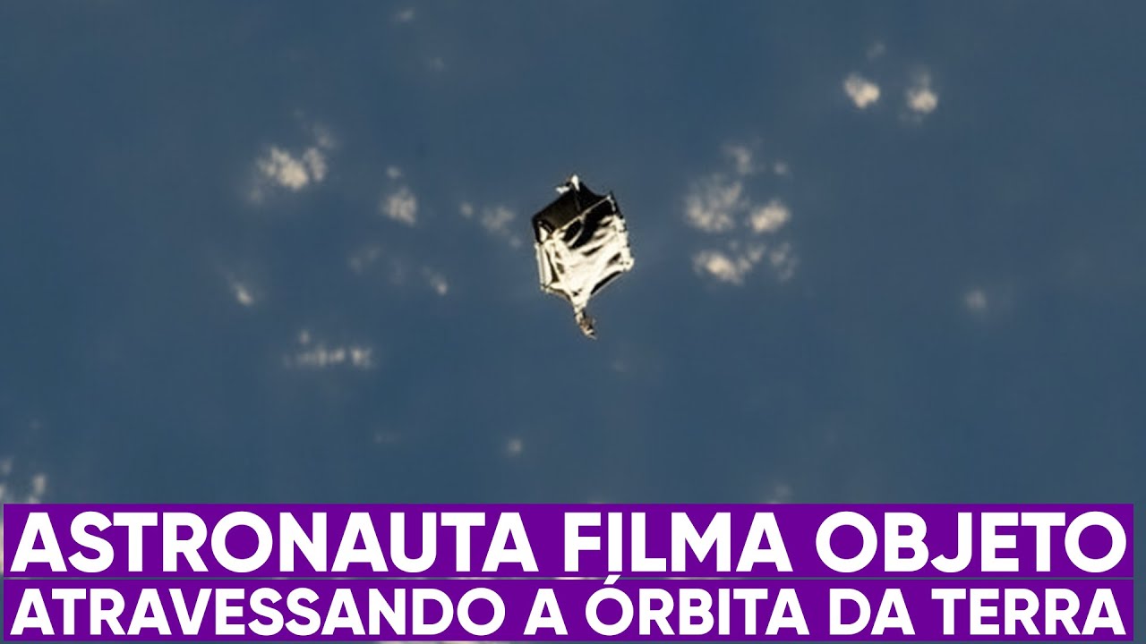Astronauta filma objeto perdido no espaço