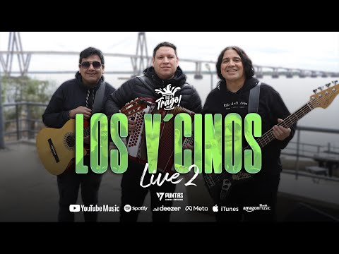 LOS V'CINOS - LIVE 2  ( VALE EL TRAGO )