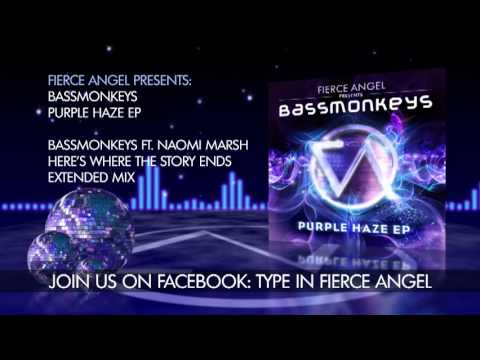 Bassmonkeys - Here's Where The Story Ends - Extended Mix - Fierce Angel