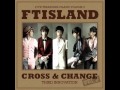 FTISLAND - CROSS & CHANGE [FULL ALBUM ...