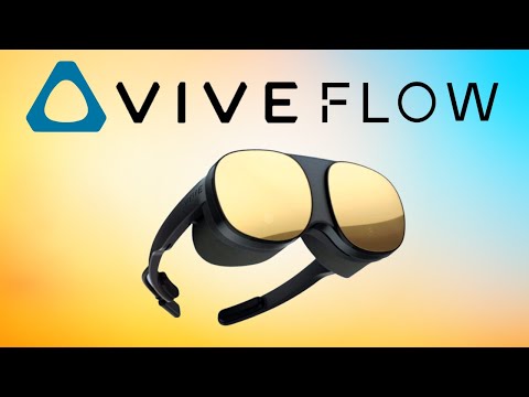 HTC Vive Flow - Everything You Need To Know!