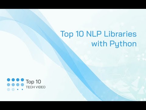Top 10 NLP Libraries with Python