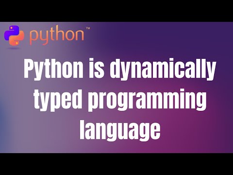 9 Python Is Dynamically Typed Programming Language