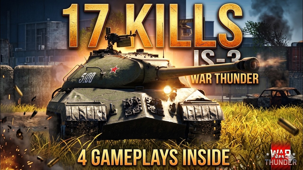 17 KILLS with the IS-3! 🇷🇺 | War Thunder Heavy Tank Gameplay