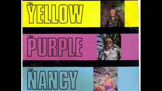 The Yellow The Purple And The Nancy Full Album