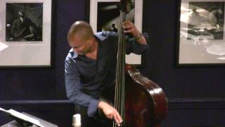 James Ross @ (Bassman) -Reuben Rogers - BASS - (Joshua Redman Trio) - Upright Solo!!