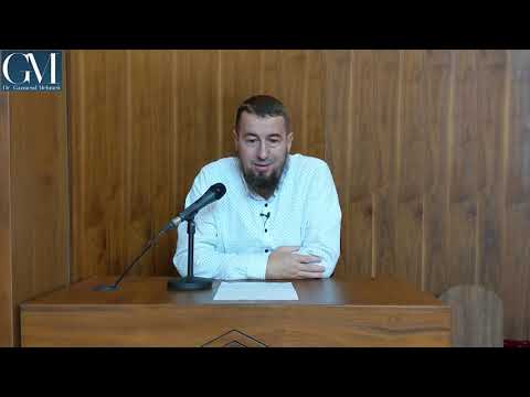 ''SHPJEGIMI I BESIMIT TË EHLU SUNETIT" (14) Hoxhë Dr.Gazmend Mehmeti