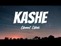 Element Eleéeh - Kashe (Lyrics)