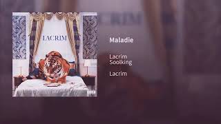 Soolking ft lacrim 2019(maladie)