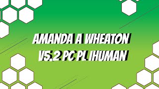 Amanda A Wheaton V5 2 PC PL Ihuman