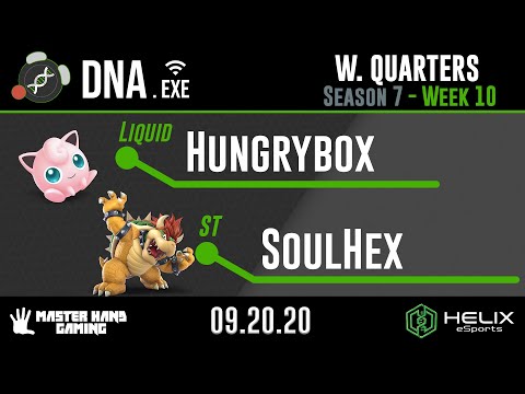 DNA.EXE S7:W10 - Liquid | Hungrybox (Jigglypuff) Vs. ST | SoulHex (Bowser) - W Quarterfinals