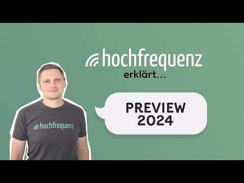 Hochfrequenz erklärt: Ausblick 2024